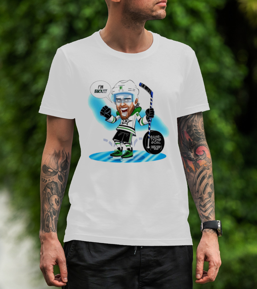 Tyler Seguin Dallas Stars I'm Back Game Tying Goal Hockey Caricature T-Shirt