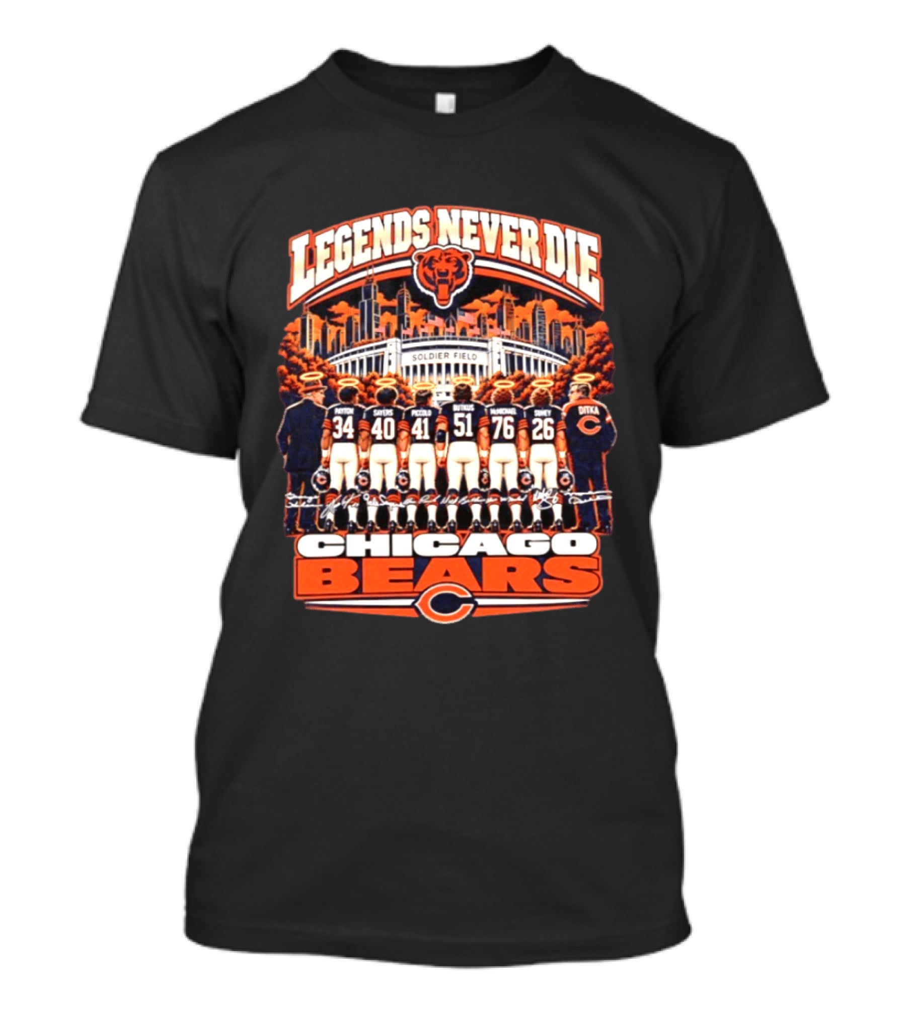 Legends Never Die Chicago Bears Soldier Field Walter Payton Sayers Singletary Ditka T-Shirt