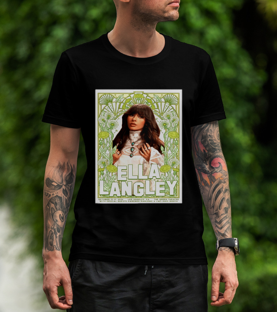 Ella Langley Live At The Greek Theatre Los Angeles October 13 14 2026 With Special Guests Kameron Marlowe Laci Kaye Booth T-Shirt