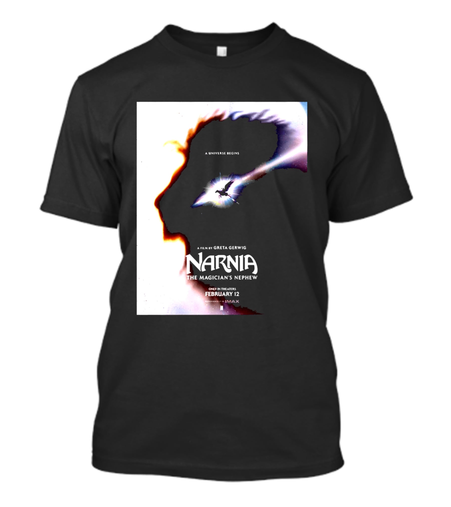 Narnia The Magician's Nephew A Universe Begins Film By Greta Gerwig IMAX Release February 12 T-Shirt