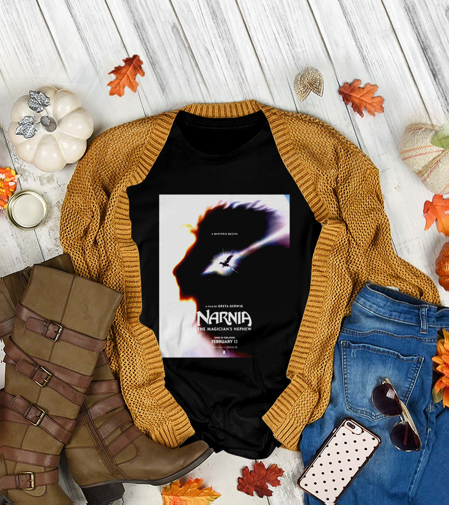 Narnia The Magician's Nephew A Universe Begins Film By Greta Gerwig IMAX Release February 12 T-Shirt