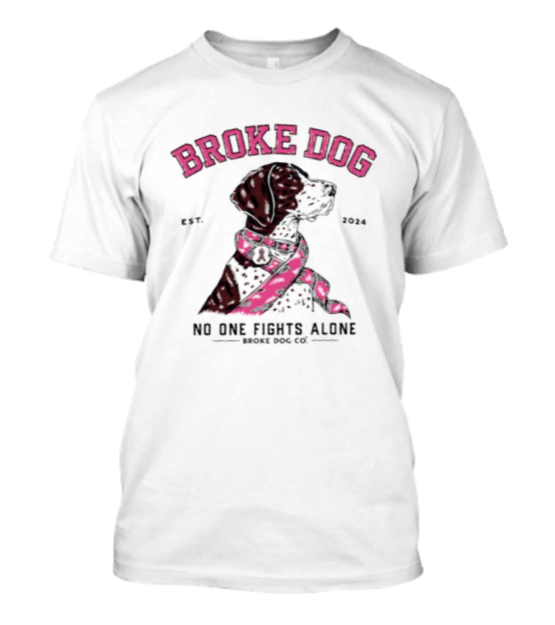 Broke Dog No One Fights Alone Breast Cancer Awareness Est 2004 T-Shirt