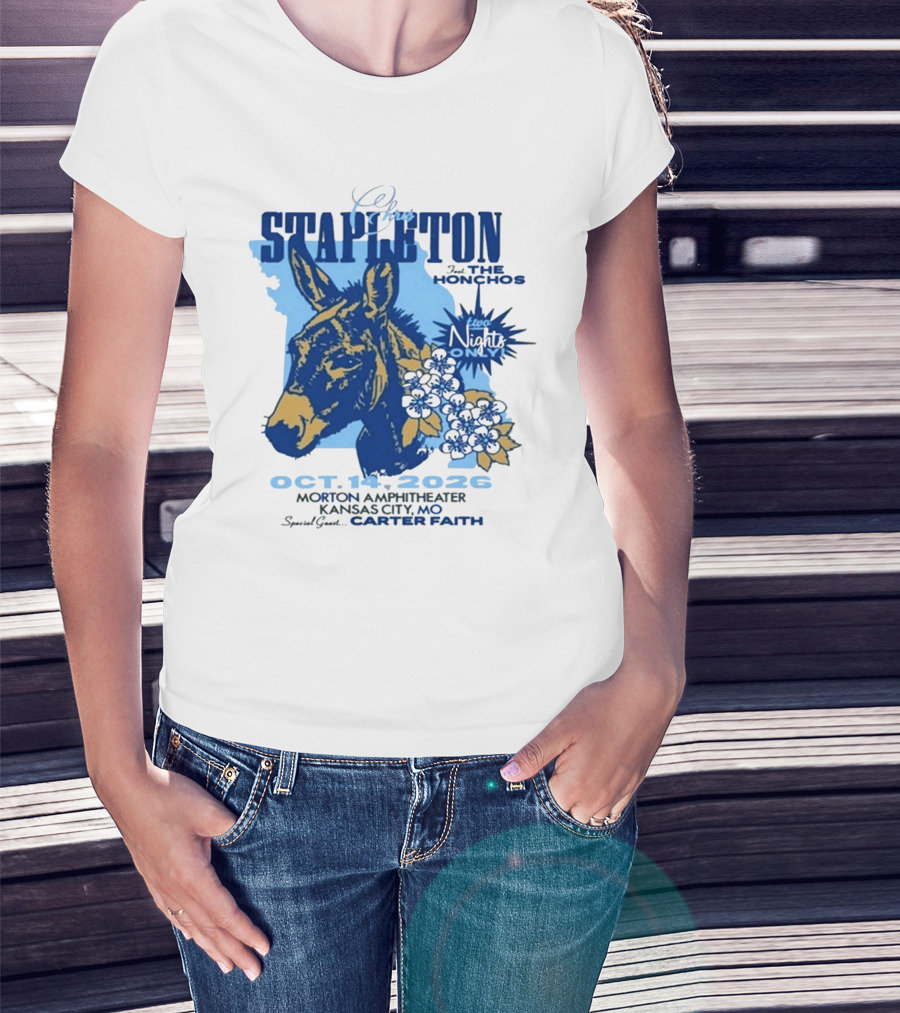 Chris Stapleton With The Honchos Kansas City MO October 14 2026 Morton Amphitheater Special Guest Carter Faith T-Shirt