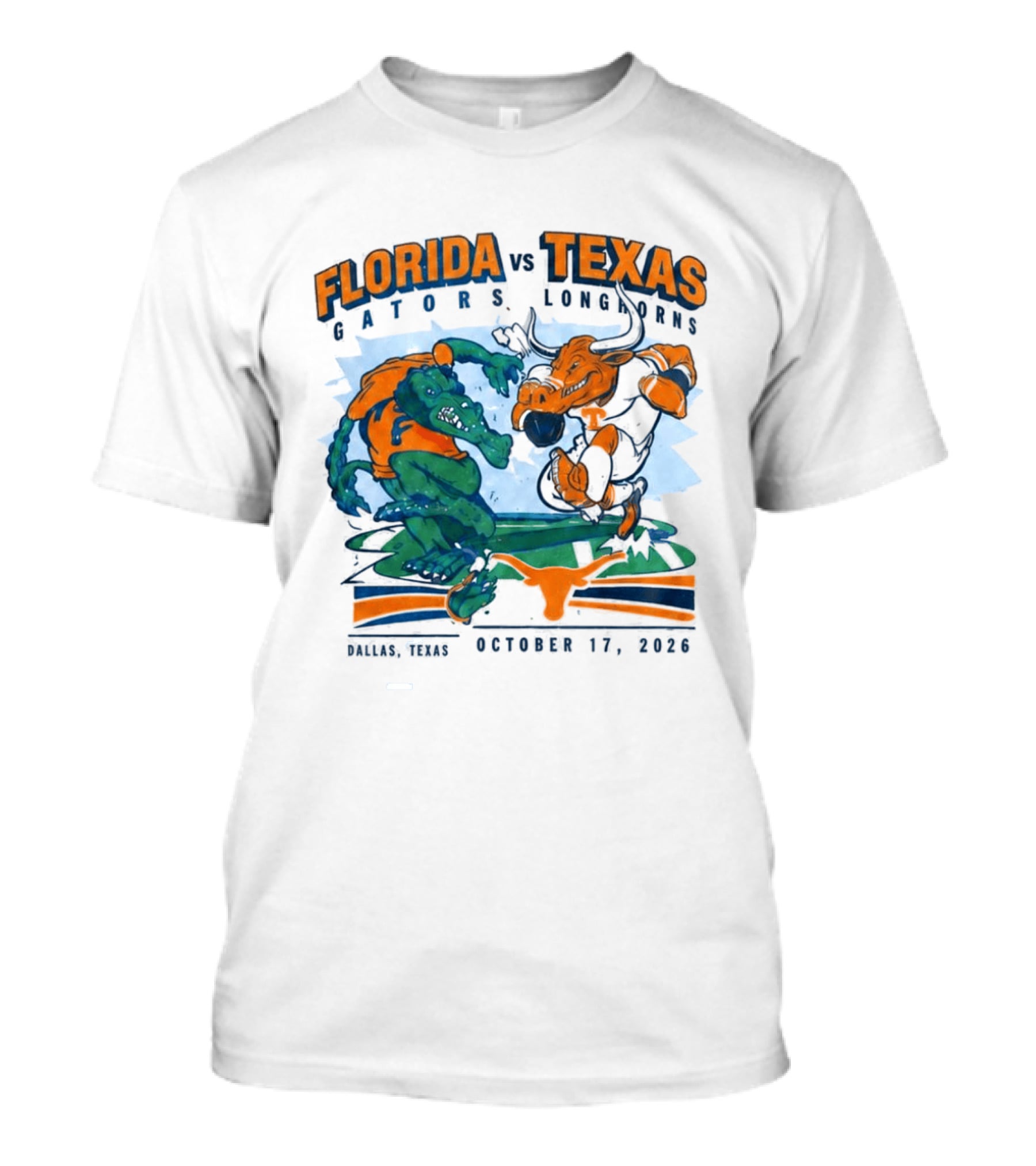 Florida Vs Texas Gators Longhorns Dallas Texas October 17 2026 T-Shirt