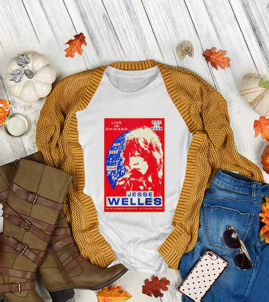 Live In Chicago Jesse Welles The Red Tour Oct 17 2026 With Hudson Freeman At The Salt Shed T-Shirt