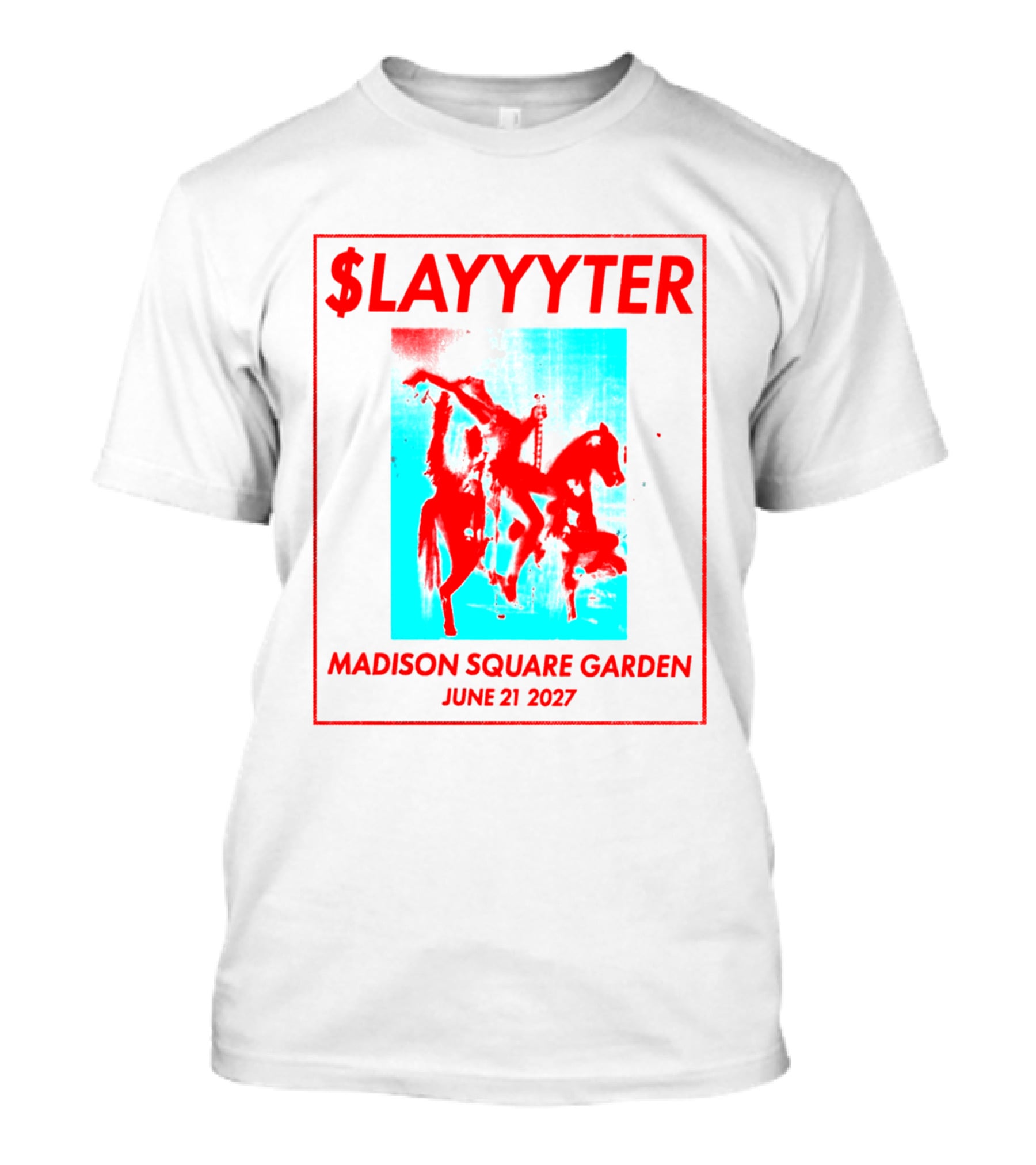 Slayyyter Madison Square Garden June 21 2027 Show T-Shirt