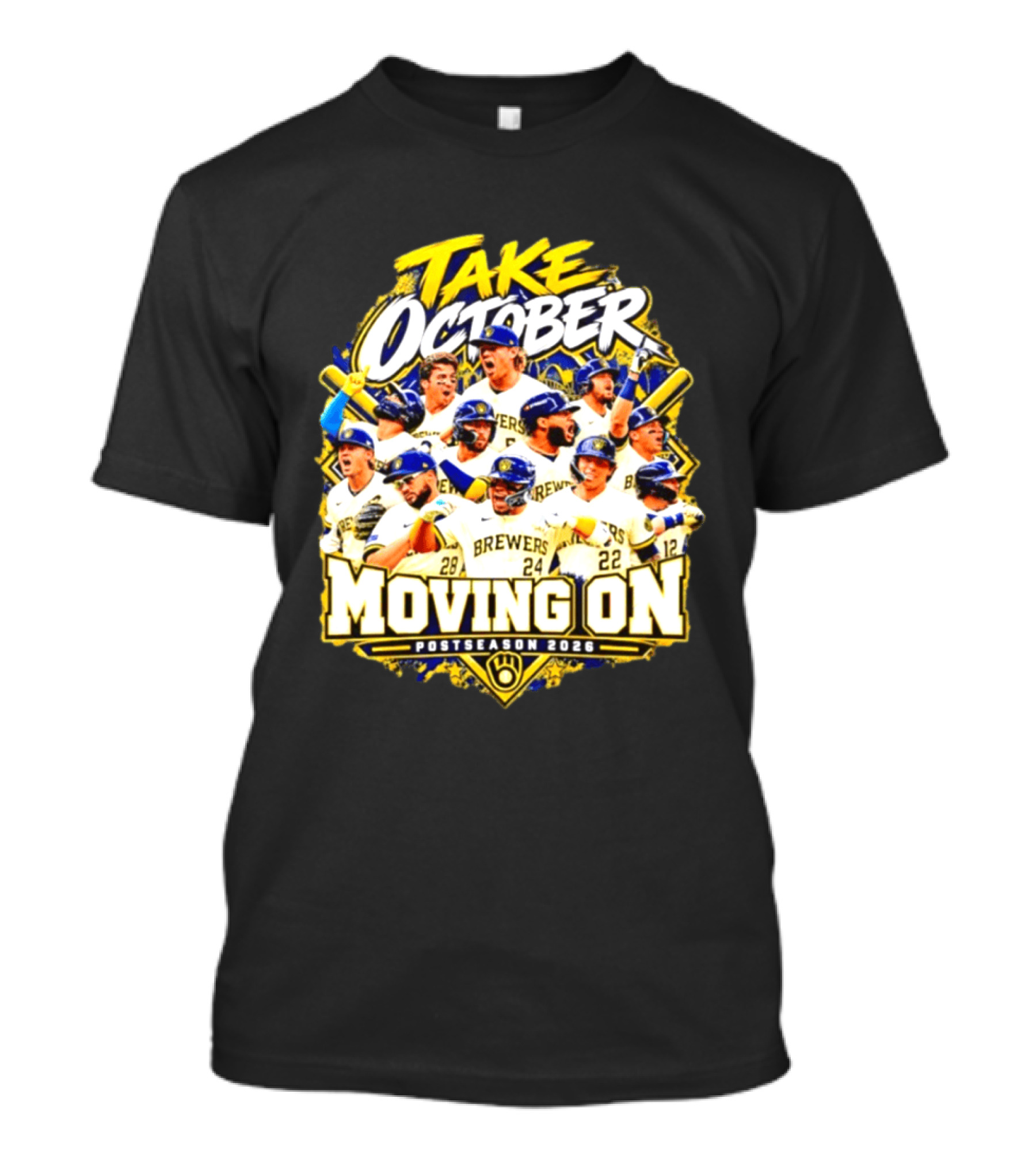 Milwaukee Brewers Take October Moving On Postseason 2026 T-Shirt