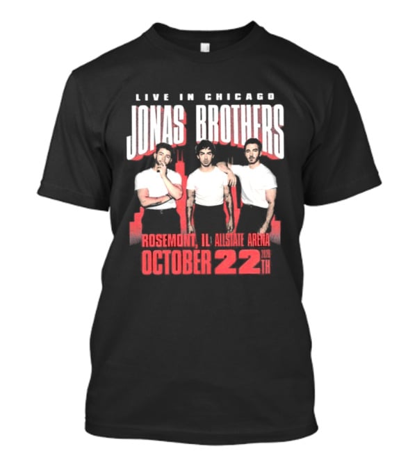 Live In Chicago Jonas Brothers Rosemont IL Allstate Arena October 22nd 2026 Tour T-Shirt