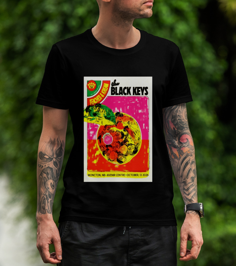 The Black Keys Peaches & Cream Event Moncton NB Avenir Centre October 13 2026 T-Shirt