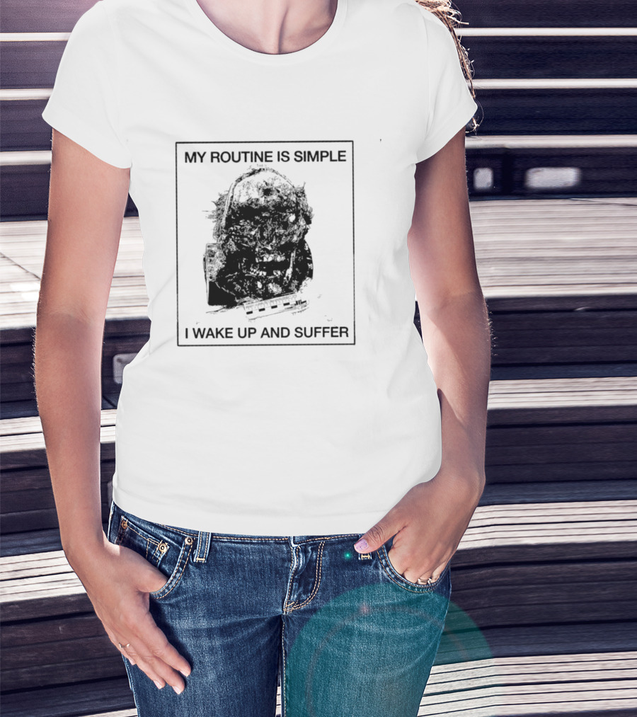 My Routine Is Simple I Wake Up And Suffer Keyboard Grunge Silent Hill Pyramid Head T-Shirt
