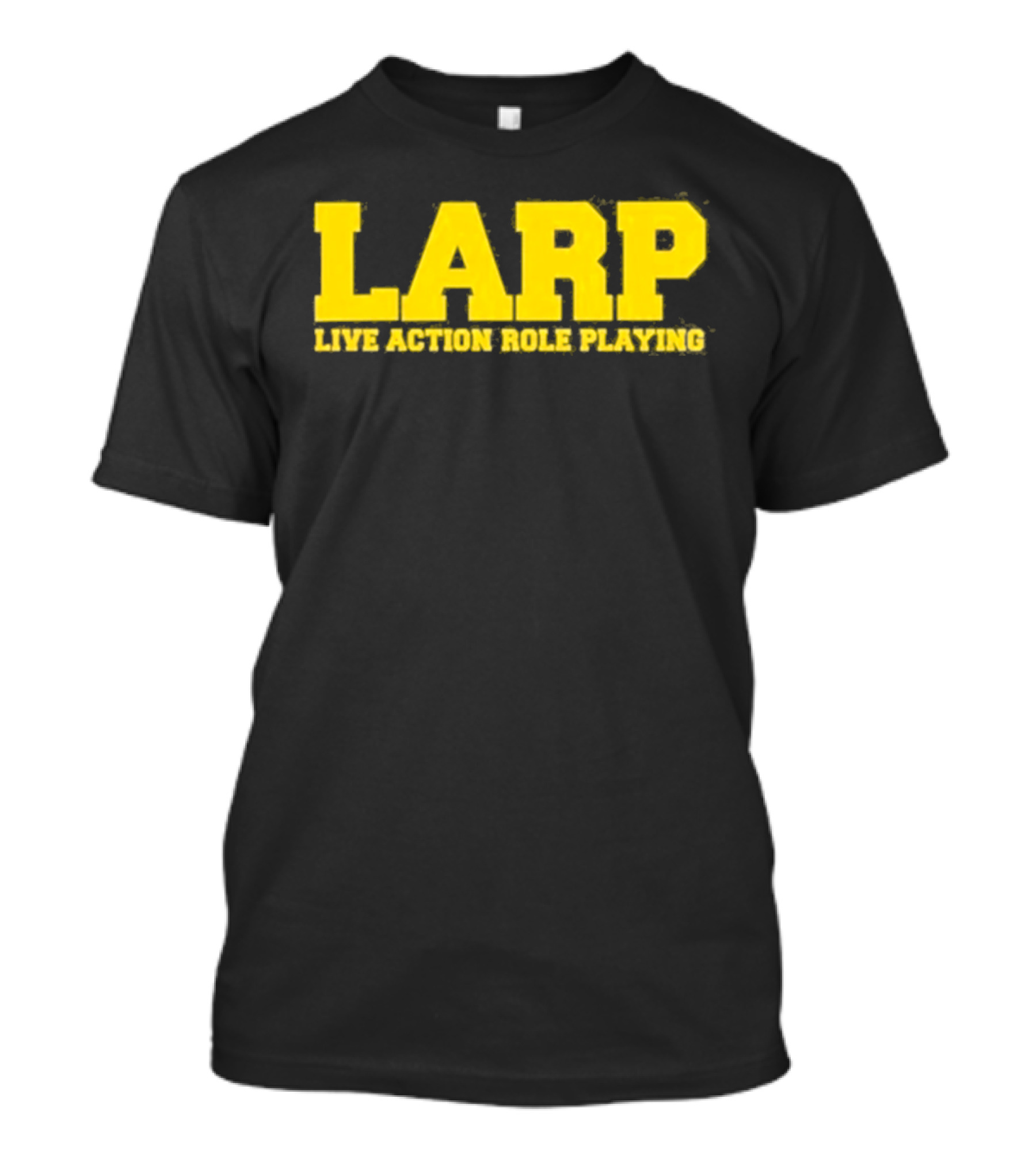 LARP Live Action Role Playing Gaming Adventure T-Shirt