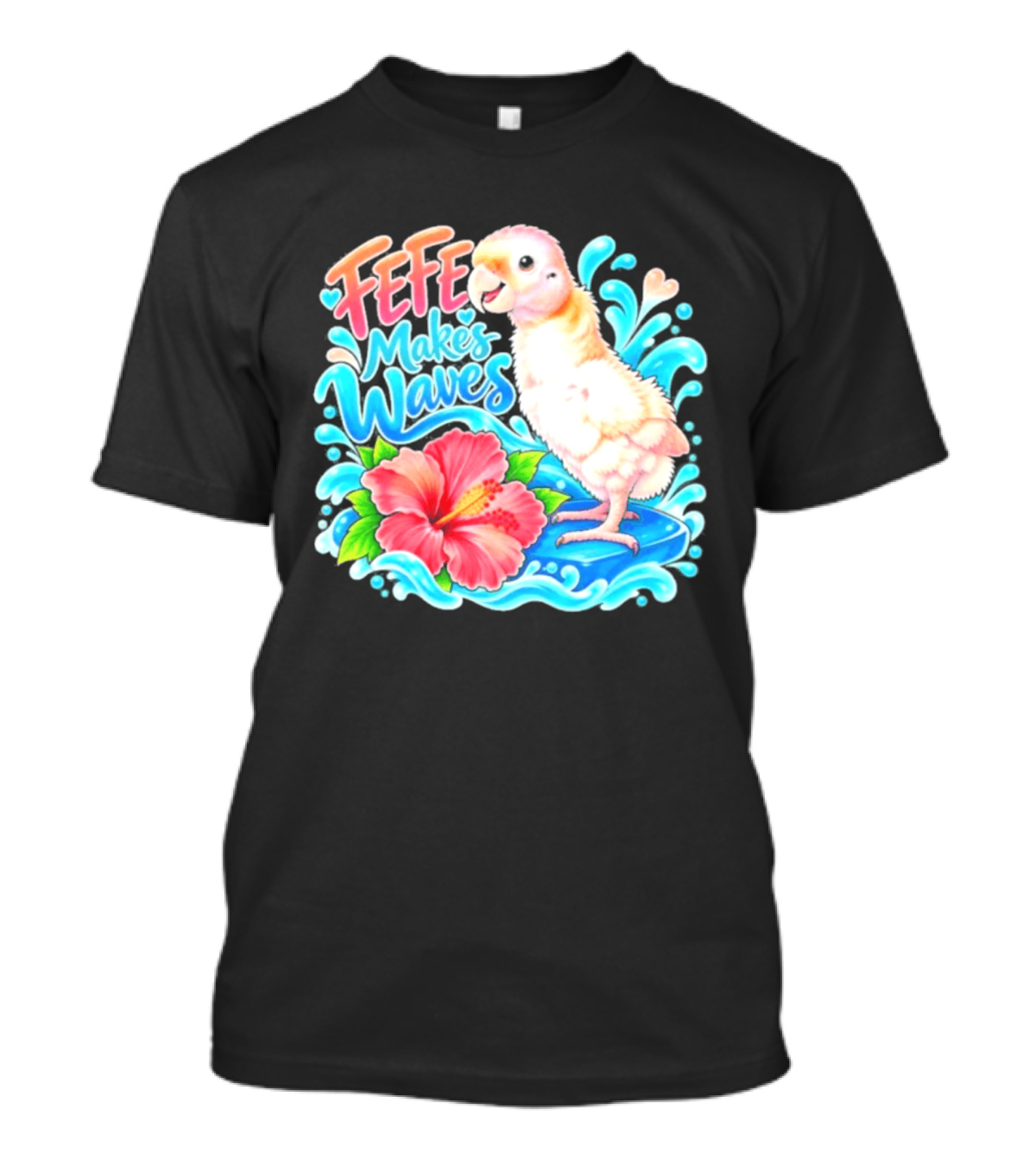 FeFe Makes Waves Parrot Hibiscus Splash Fundraiser T-Shirt