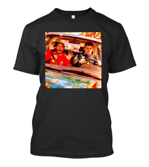 Max Verstappen Racing Scared Lewis Hamilton Passenger Scene T-Shirt