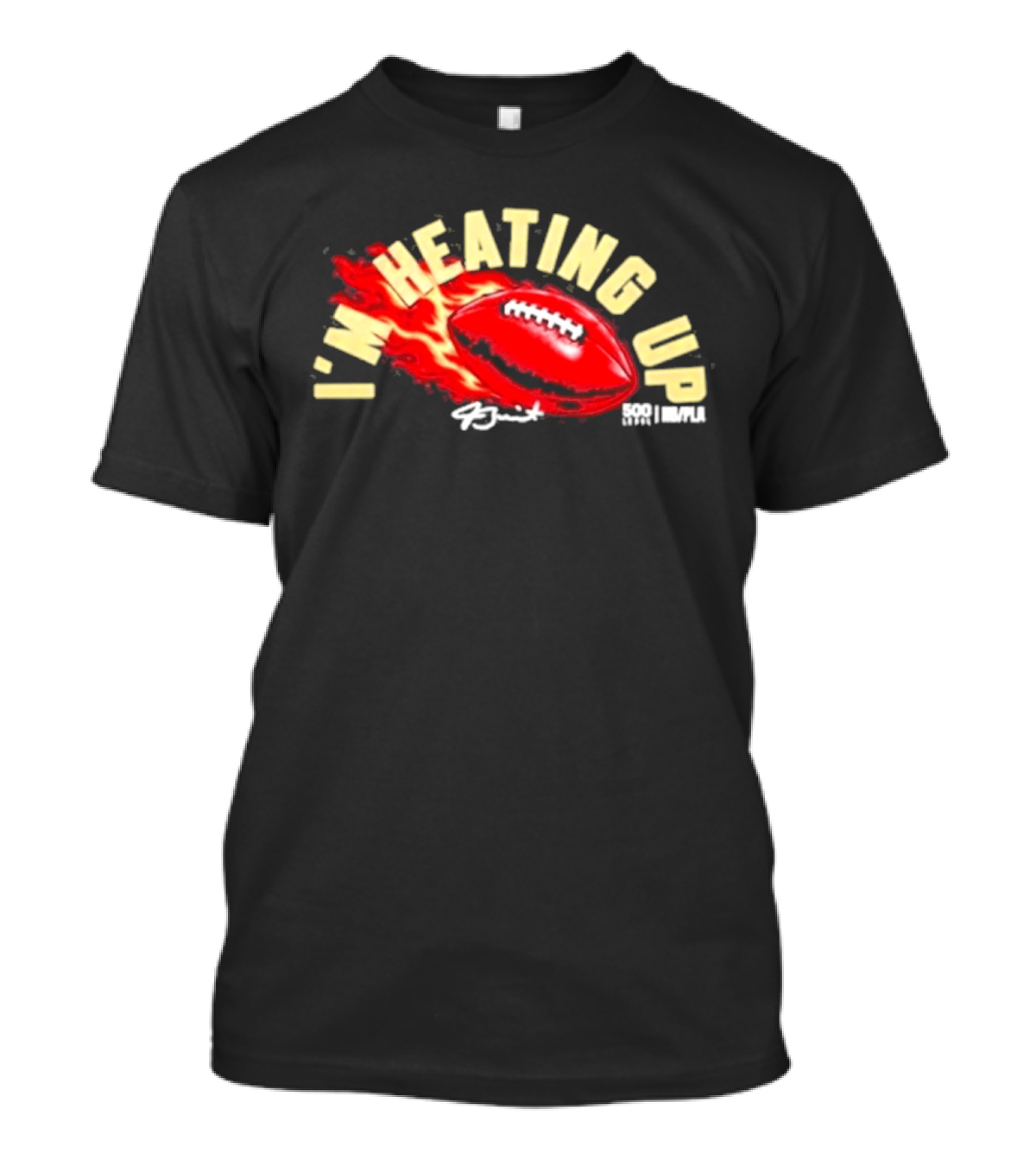 I'm Heating Up Jameis Winston New York Giants Football T-Shirt