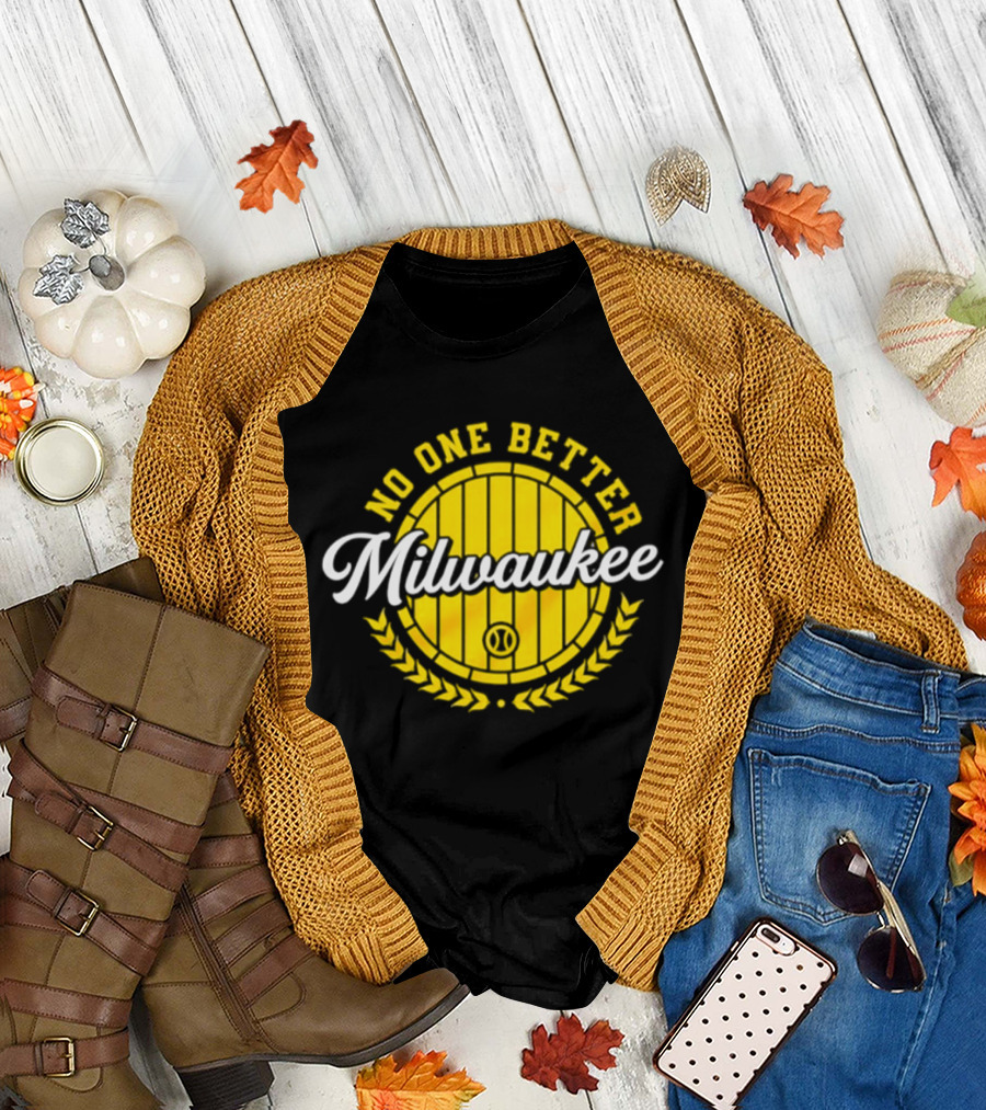 Milwaukee Brewers No One Better Baseball Badge 2026 T-Shirt