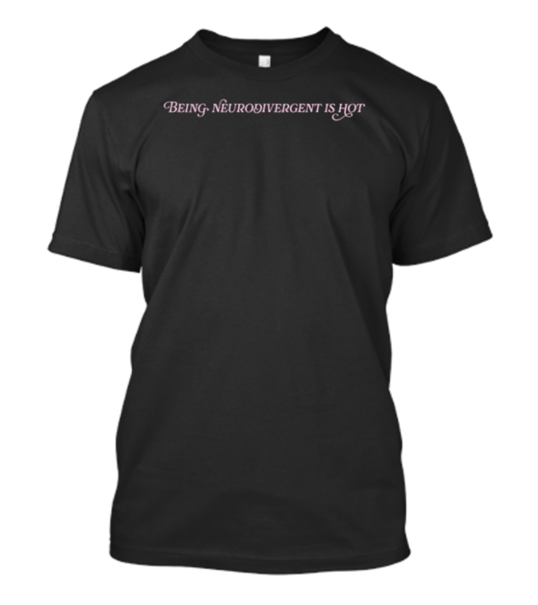 Paris Hilton ADHD Being Neurodivergent Is Hot Pink T-Shirt