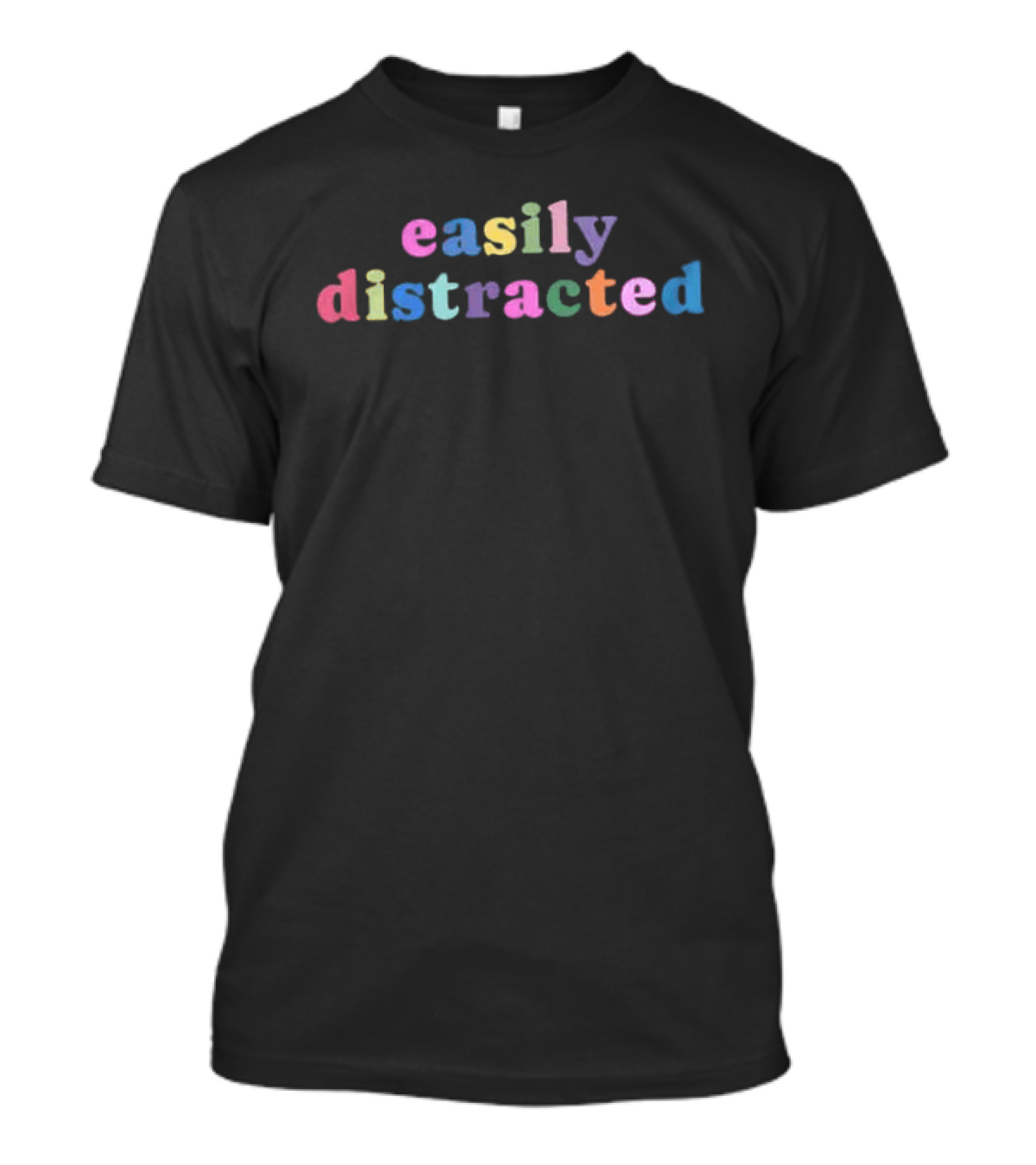 Paris Hilton Easily Distracted ADHD Colorful T-Shirt