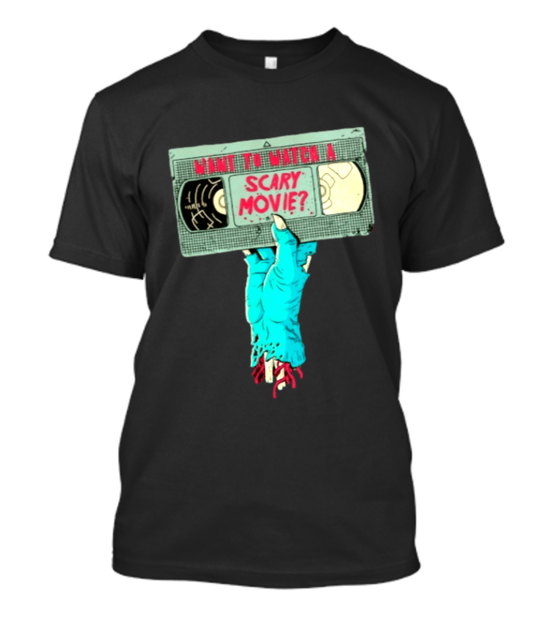 Want To A Scary Movie VHS Horror Hand T-Shirt