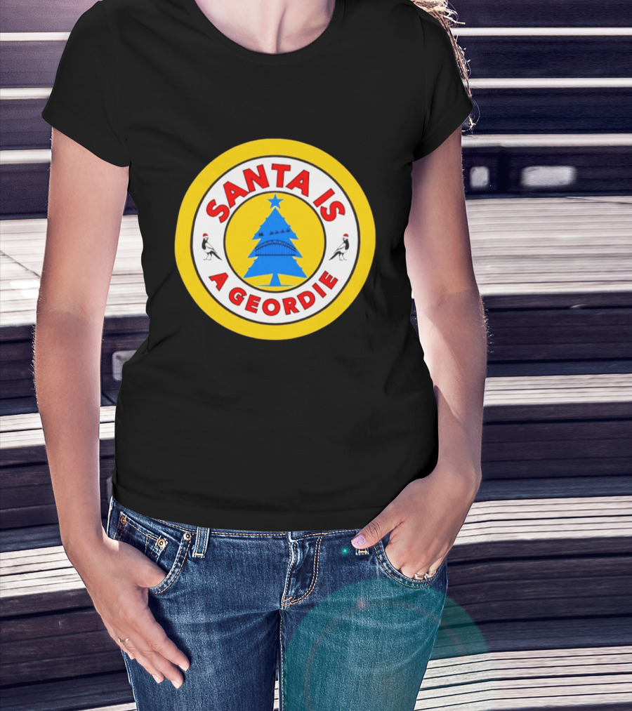 Santa Is A Geordie Christmas Tree Icon With Santa Hats And Bridge T-Shirt