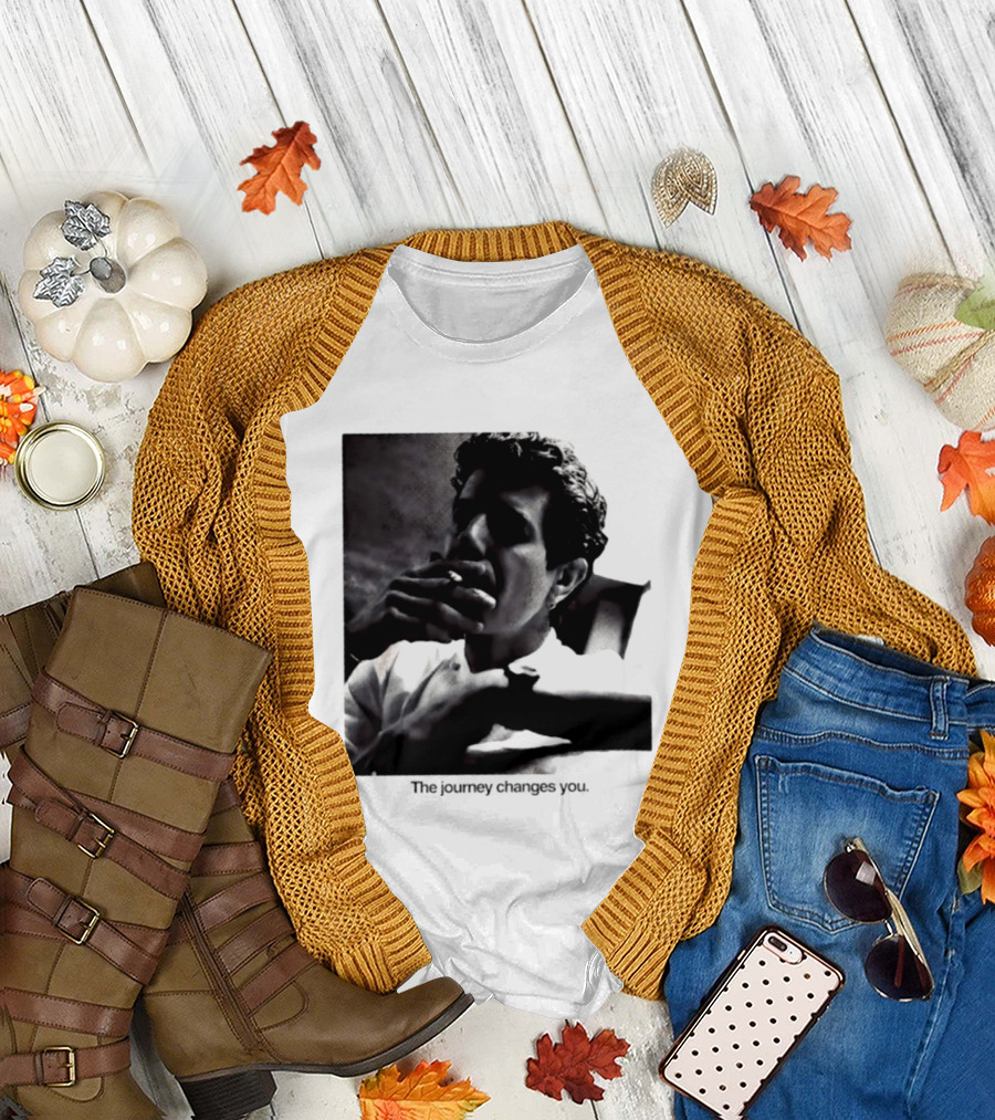 Anthony Bourdain Smoking The Journey Changes You T-Shirt