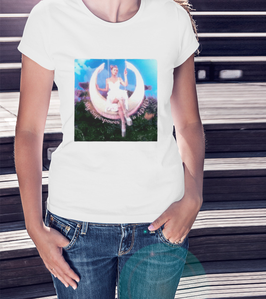 Paris Hilton Moon Swing My Superpower Is ADHD T-Shirt