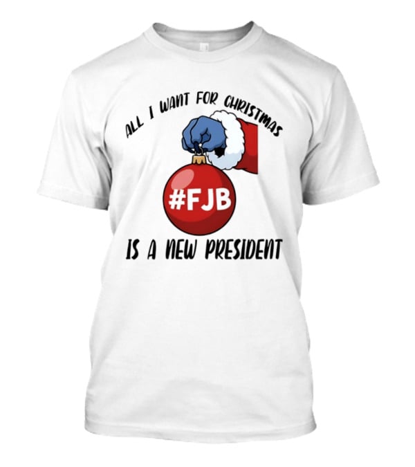 All I Want For Christmas Is A New President #FJB Stitch Santa T-Shirt