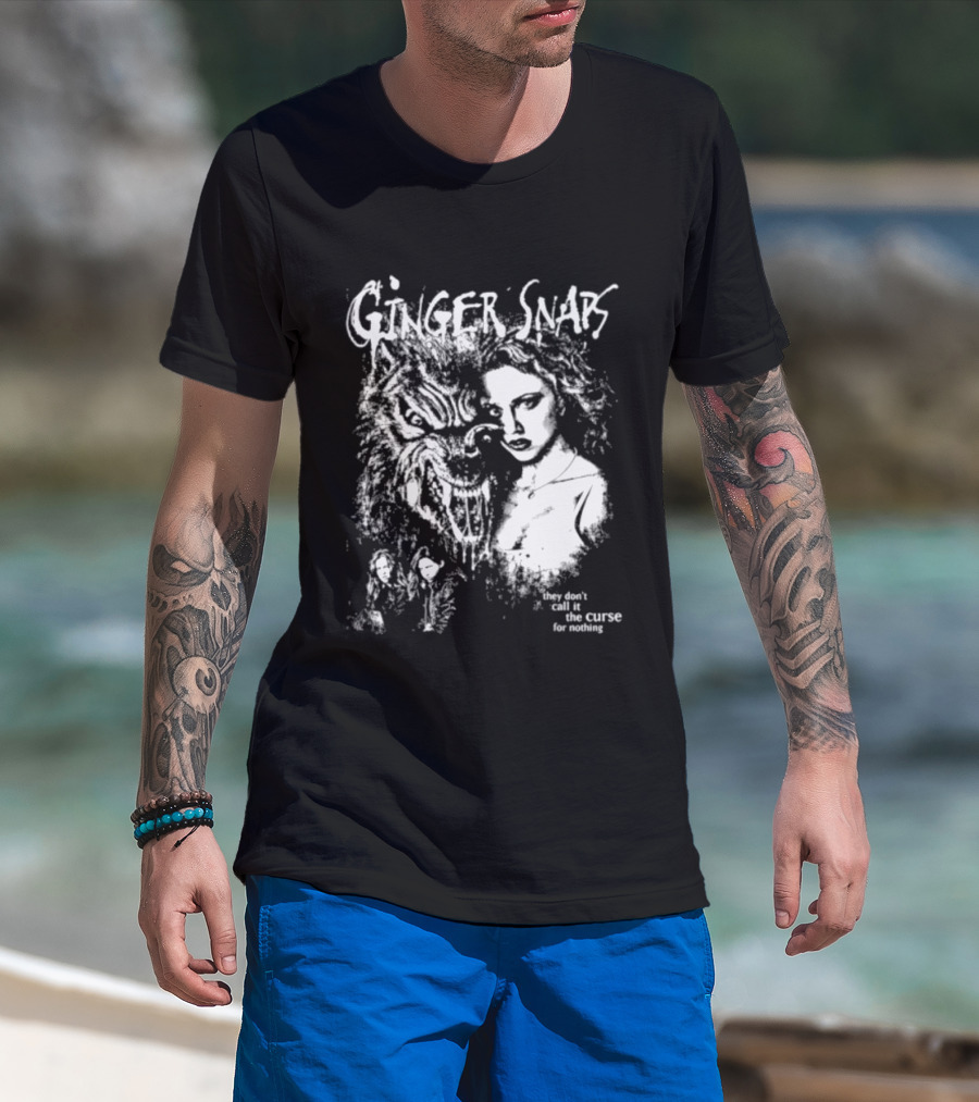 Ginger Snaps They Don't Call It The Curse For Nothing Horror T-Shirt