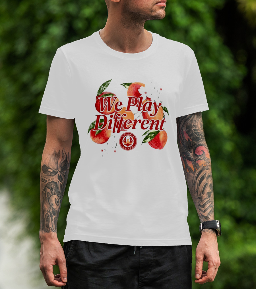 Atlanta United FC We Play Different Georgia Peach Soccer Fan Club T-Shirt
