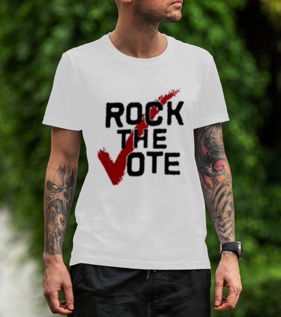 Rock The Vote You Don't Let Other People Choose Your Music Why Let Them Choose Your Future T-Shirt