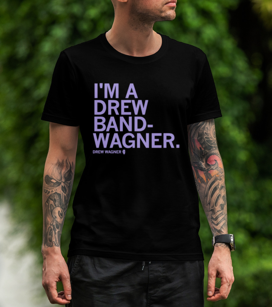 I'm A Drew Band Wagner Northwestern Wildcats Football T-Shirt