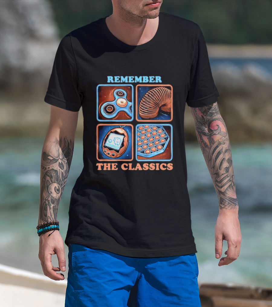 Remember The Classics Fidget Spinner Slinky Tamagotchi Pop It T-Shirt