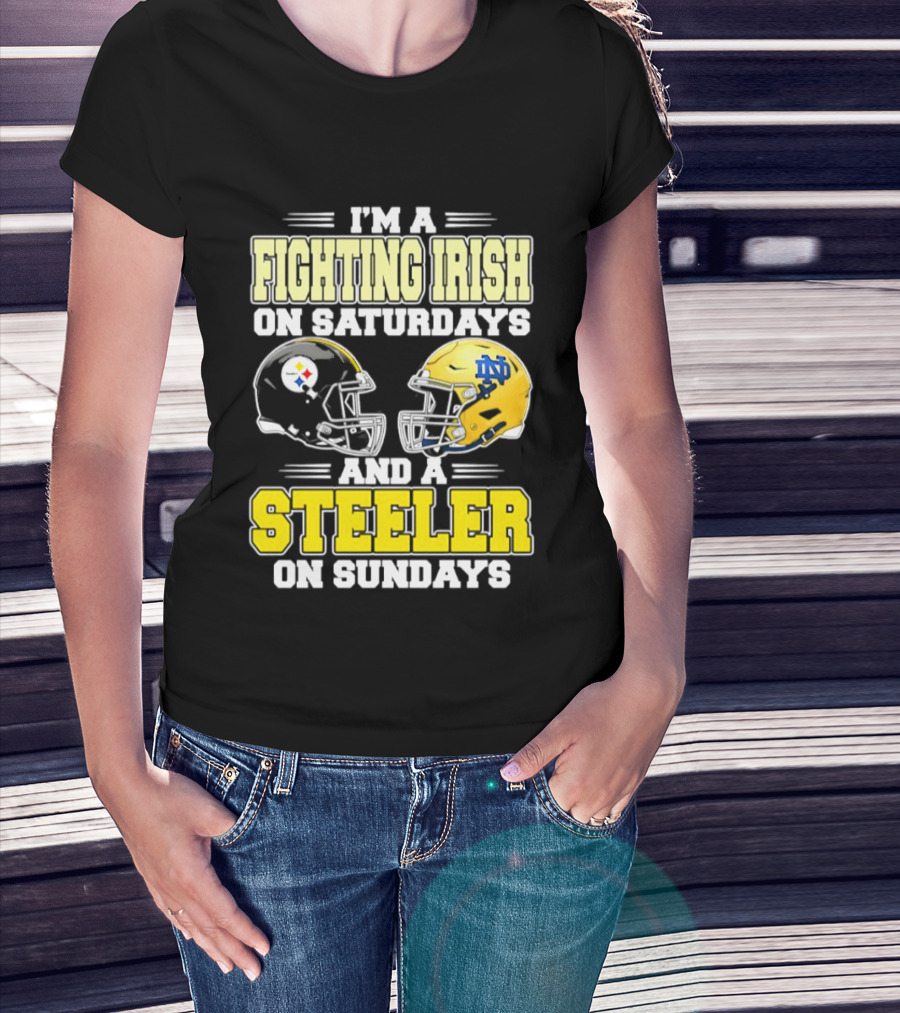 I'm A Fighting Irish On Saturdays And A Steeler On Sundays T-Shirt