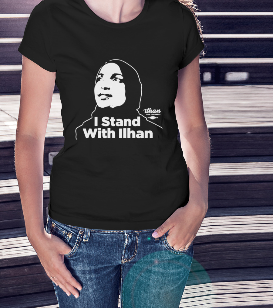 I Stand With Ilhan T-Shirt