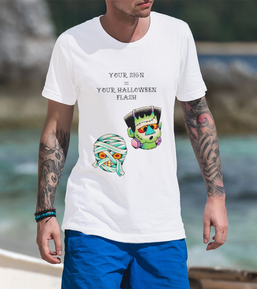 Your Sign Equals Your Halloween Flash Mummy Frankenstein Head T-Shirt
