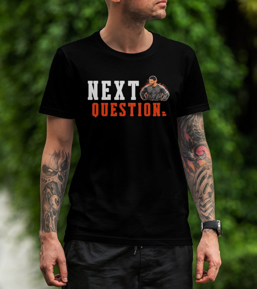 Caleb Williams Next Question Chicago Bears Football T-Shirt