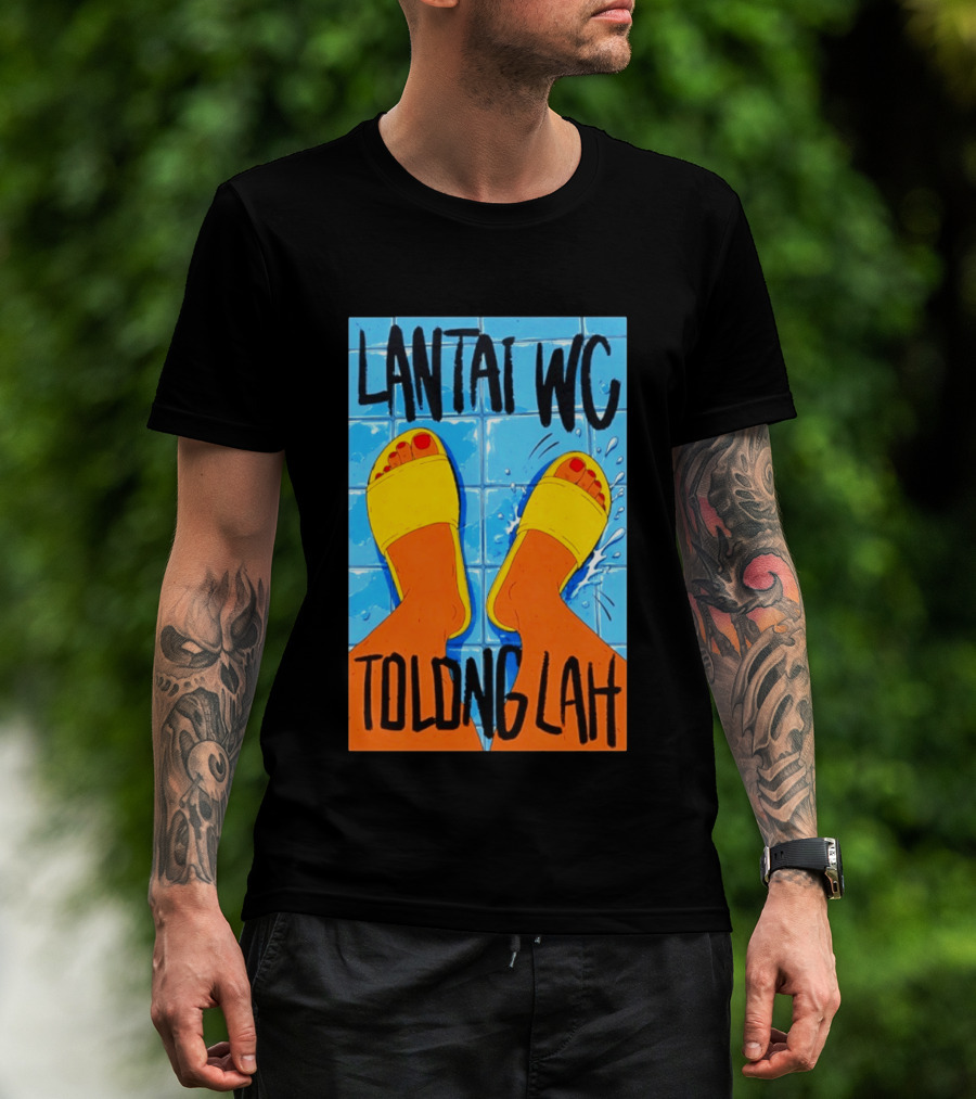 Lantai WC Tolong Lah Bathroom Floor Humor Yellow Sandals T-Shirt