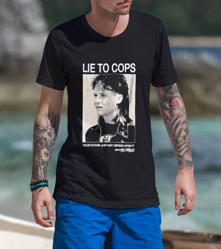 Lie To Cops Danny Cooksey Your Future Just May Depend Upon It United Snakes T-Shirt