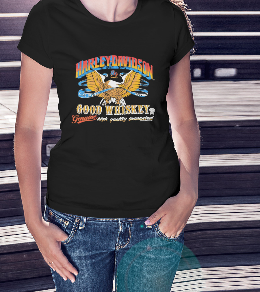 Harley Davidson Good Whiskey Genuine High Quality Guaranteed Made In USA Eagle T-Shirt