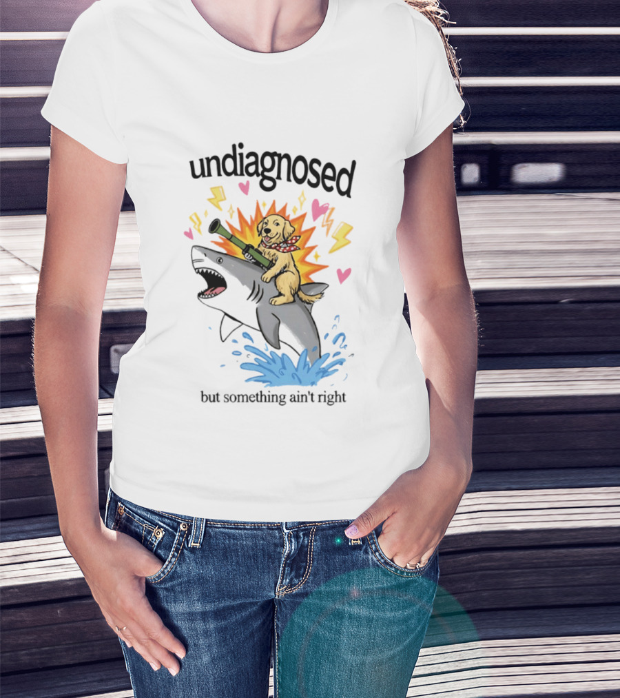 Undiagnosed But Something Ain't Right Golden Retriever Riding Shark Bazooka Hearts Lightning T-Shirt