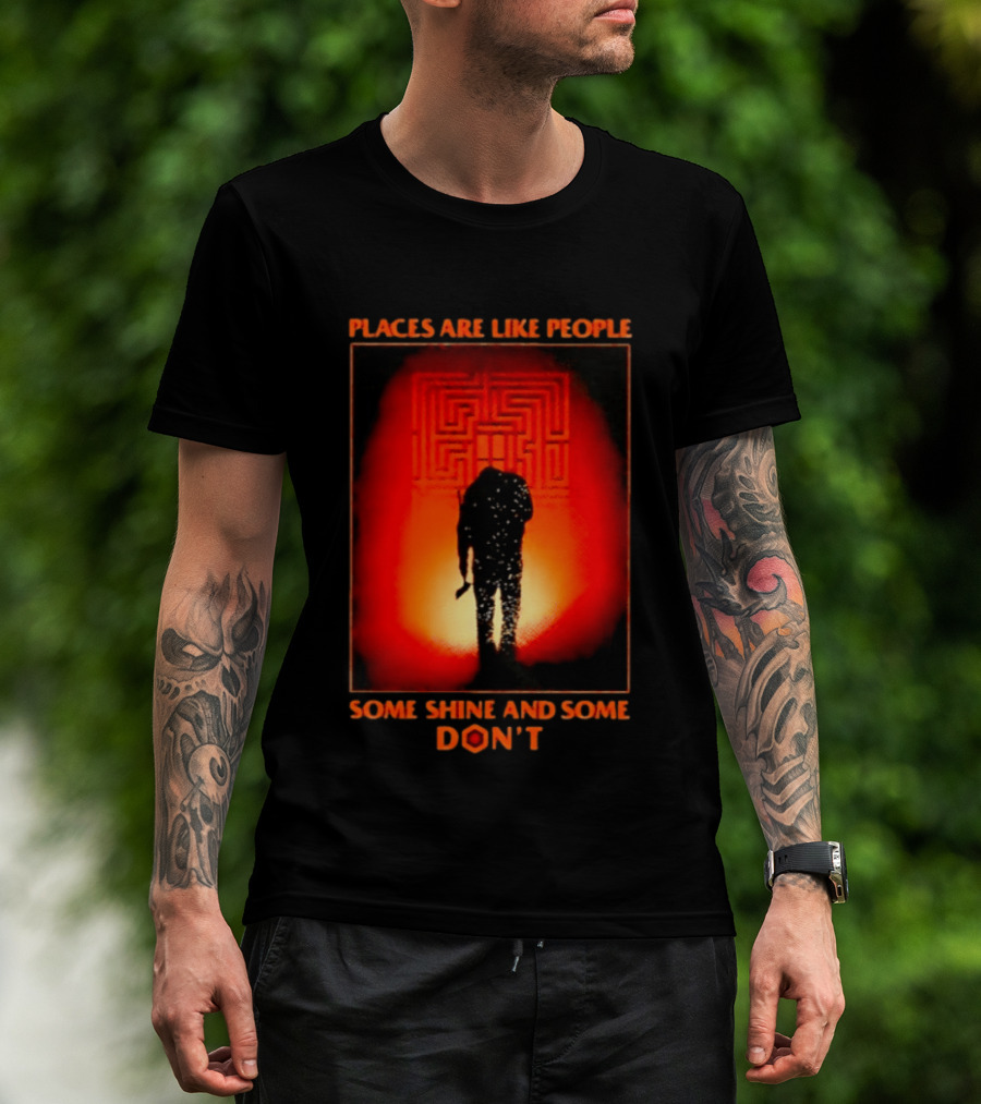 Places Are Like People Some Shine And Some Don't The Shining Maze T-Shirt