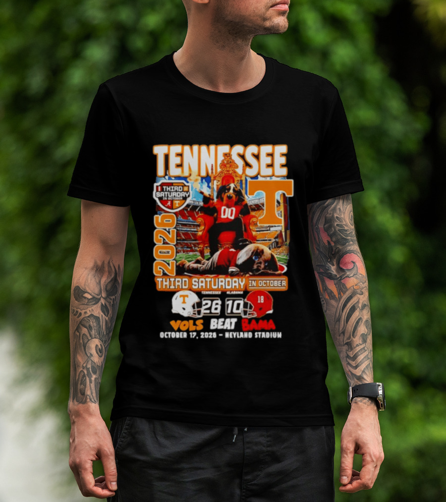 Tennessee Vols Beat Bama 26 10 2026 Third Saturday In October T-Shirt