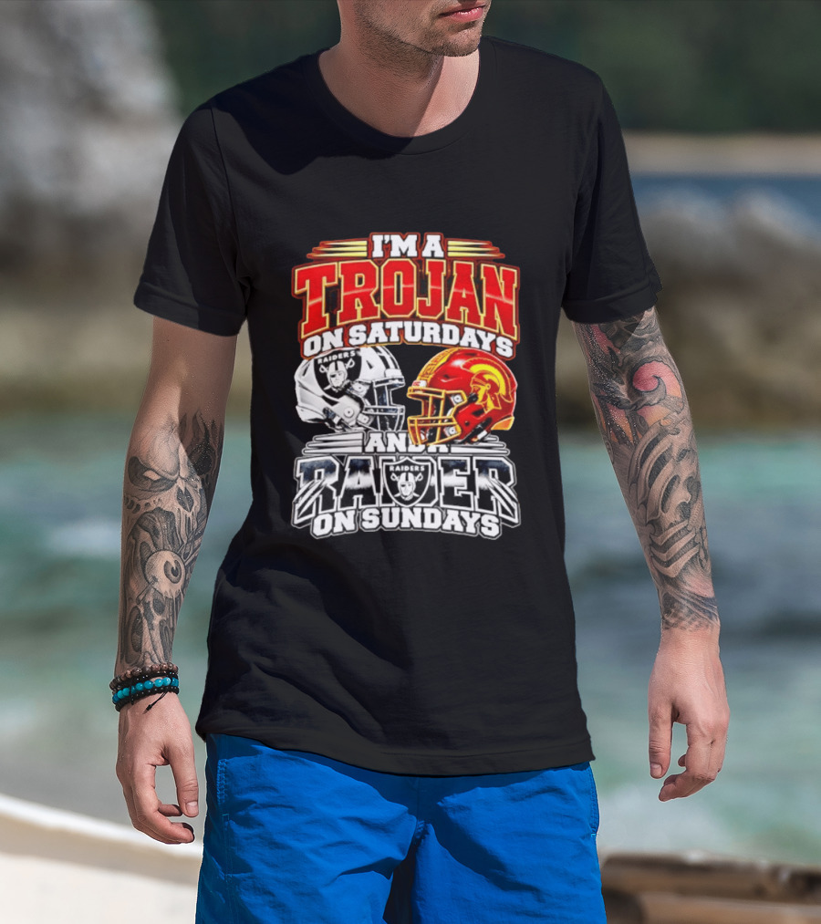 I'm A Trojan On Saturdays And A Raider On Sundays USC Trojans Las Vegas Raiders 2026 T-Shirt