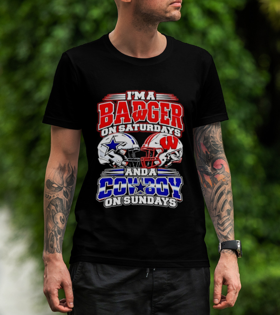 I'm A Badger On Saturdays And A Cowboy On Sundays 2026 T-Shirt