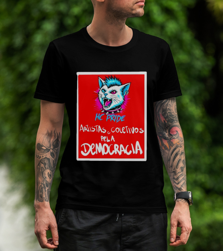 HC Pride Cat Rock Artistas E Coletivos Pela Democracia T-Shirt