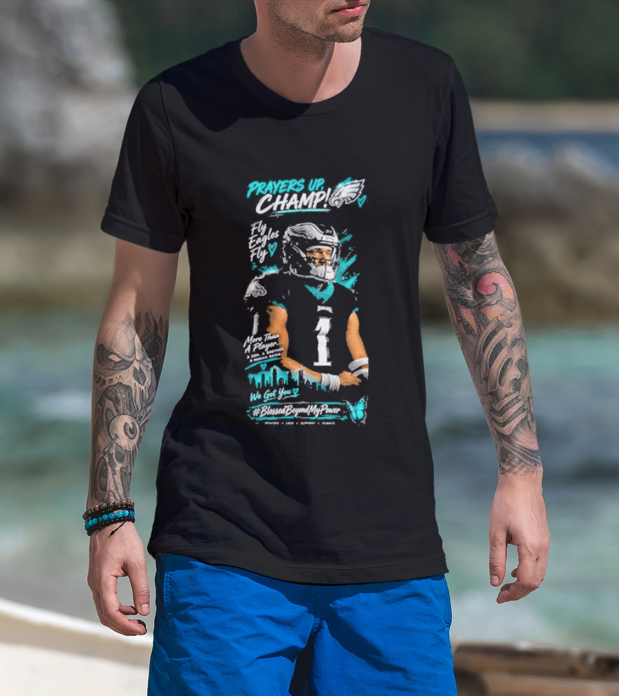 Jalen Hurts Philadelphia Eagles Prayers Up Champ Number One Quarterback T-Shirt