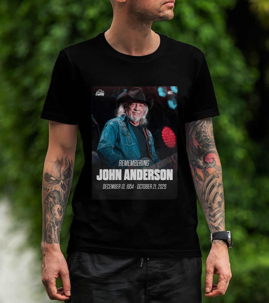 Remembering John Anderson December 13 1954 October 21 2026 Country Music Legend T-Shirt