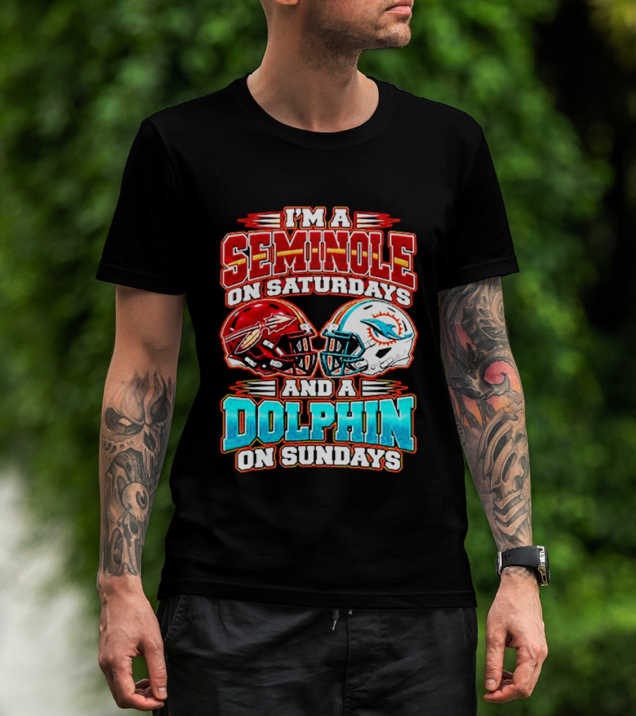 I'm A Seminole On Saturdays And A Dolphin On Sundays T-Shirt