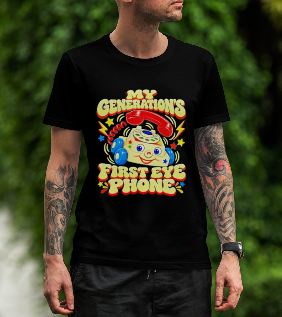 My Generations First Eye Phone Toy With Smiling Face And Retro Wheels T-Shirt