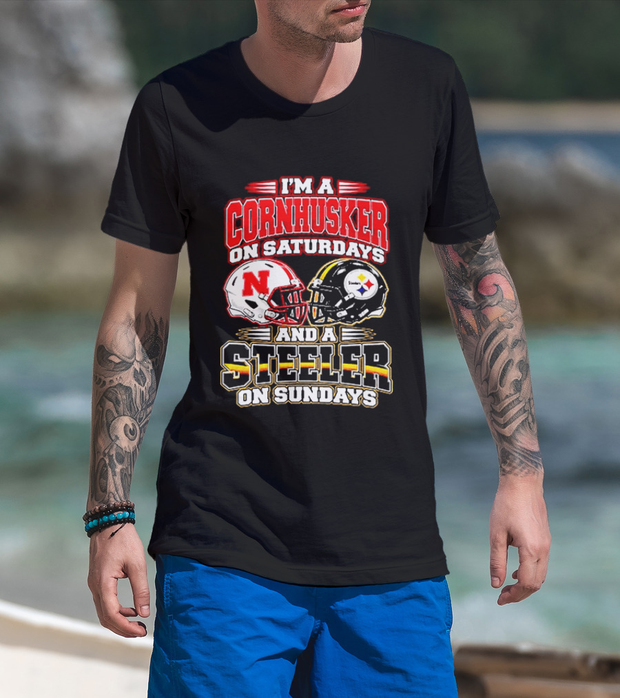 I'm A Cornhusker On Saturdays And A Steeler On Sundays T-Shirt