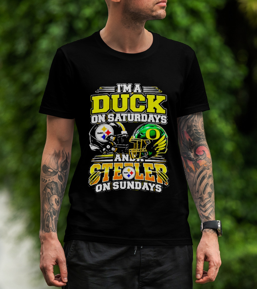 I'm A Duck On Saturdays And A Steeler On Sundays Football Fans T-Shirt